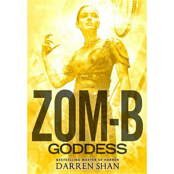 Zom-B: Zom-B Goddess (Series #12) (Hardcover)