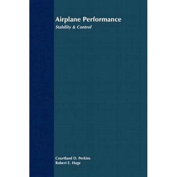 Pre-Owned Airplane Performance, Stability and Control, (Paperback)