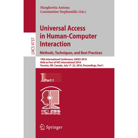 Universal Access in Human-Computer Interaction. Methods, Techniques, and Best Practices -