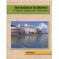 thumbnail image 1 of Pre-Owned Sidetracked in the Midwest : A Green Guide for Travelers (Paperback) 9780981516127, 1 of 1