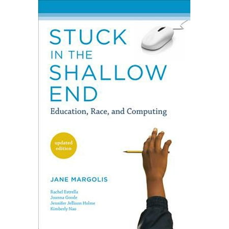Stuck in the Shallow End : Education, Race, and