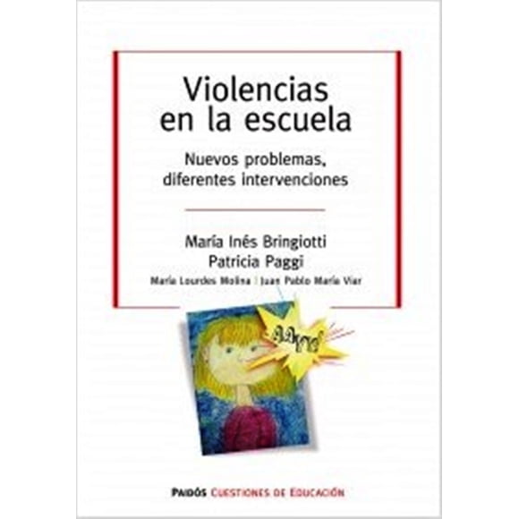 VIOLENCIAS EN LAS ESCUELAS PAIDOS MARIA INES BRINGIOTTI