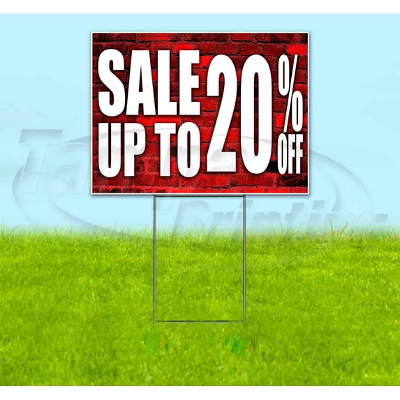 Sale Up To 20% Off (18" x 24") Yard Sign, Includes Metal Step Stake