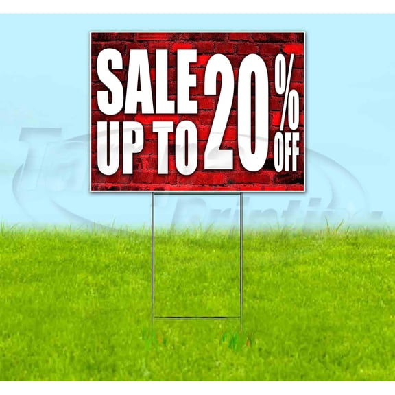 Sale Up To 20% Off (18" x 24") Yard Sign, Includes Metal Step Stake