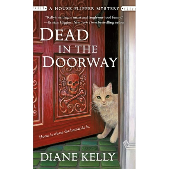 Pre-Owned Dead in the Doorway: A House-Flipper Mystery (Mass Market Paperback) 1250197457 9781250197450