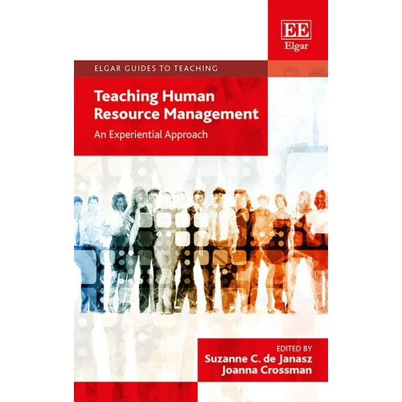 Teaching Human Resource Management : An Experiential Approach