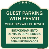 SignMission Designer Series Sign - Guest Parking with Permit Violators Will Be Towed Estacionamento De Visita Con Permiso Coches Sin Permiso Seran | Green & Tan 18" X 18" Heavy-Gauge