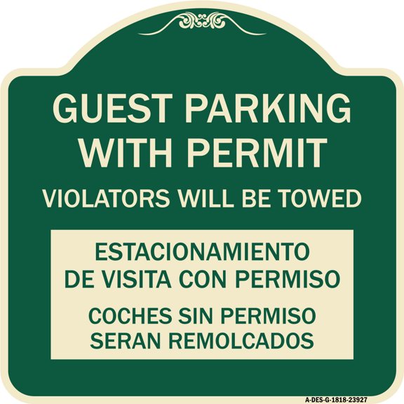 SignMission Designer Series Sign - Guest Parking with Permit Violators Will Be Towed Estacionamento De Visita Con Permiso Coches Sin Permiso Seran | Green & Tan 18" X 18" Heavy-Gauge