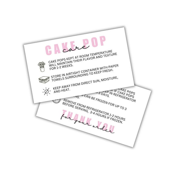 Cake Pop Care Instruction Cards  50 pk 2x3.5 Client Storage Template Packaging DIY Cookie Cupcake Dipped Strawberry Baker Sweets Label
