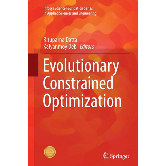 Evolutionary Constrained Optimization, (Paperback)