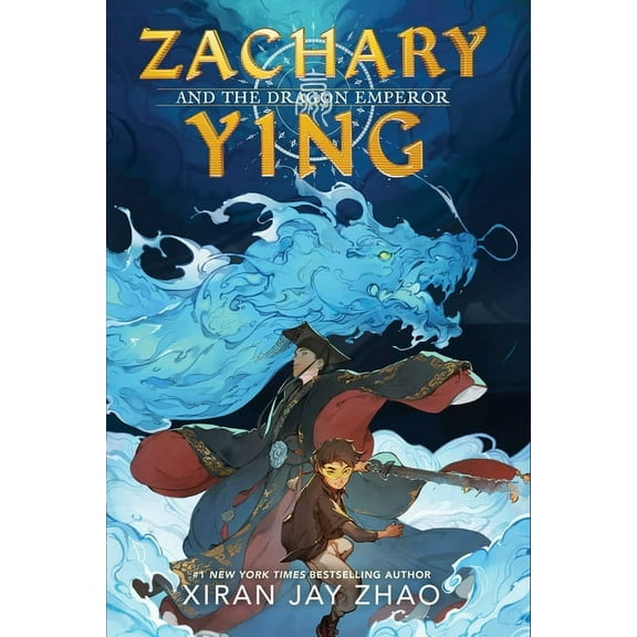 Zachary Ying: Zachary Ying and the Dragon Emperor (Hardcover)