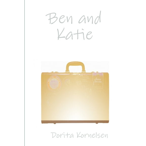 Ben and Katie, (Paperback)