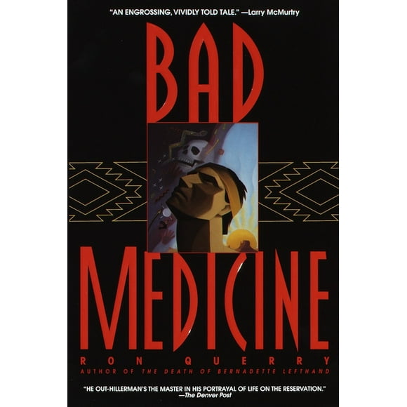 Bad Medicine : A Novel (Paperback)