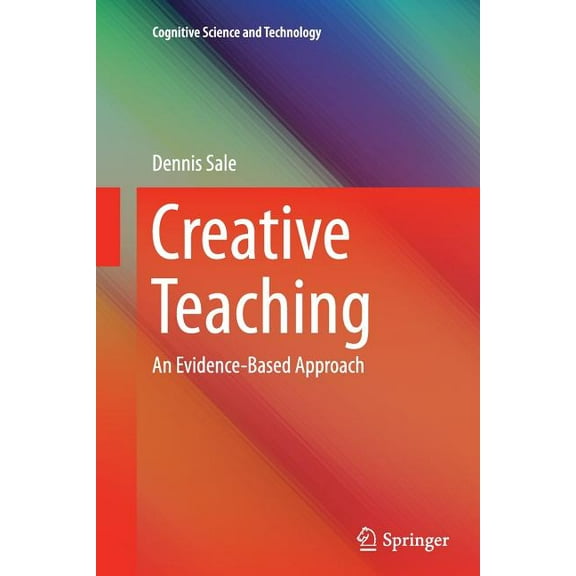 Creative Teaching: An Evidence-Based Approach