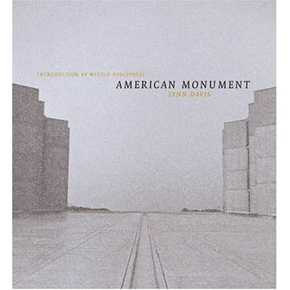 Pre-Owned American Monument (Hardcover) 1580931499 9781580931496