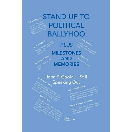 Stand up to Political Ballyhoo - eBook (Best Political Stand Up)