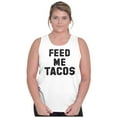 thumbnail image 4 of Feed Me Tacos Tuesday Mexican Food Tank Top T Shirts Men Women Brisco Brands X, 4 of 6