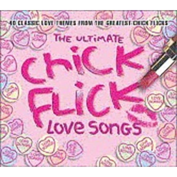 Various - The Ultimate Chick Flick Love Songs [CD]