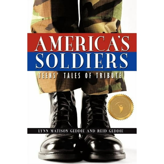 America's Soldiers: Teens' Tales of Tribute, (Paperback)