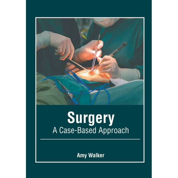 Surgery: A Case-Based Approach, (Hardcover)