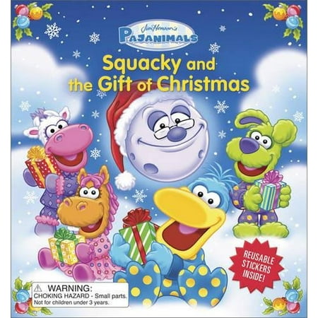 

Pajanimals: Squacky and the Gift of Christmas Pre-Owned Board Book 0762450274 9780762450275 Running Press