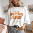 thumbnail image 2 of Bible Verse Are You Fall-O-Ween Jesus Shirt, Christian Fall Season Shirt, Jesus Christ Tee, Fall Season Religious Tshirt, Thanksgiving Shirt, 2 of 3