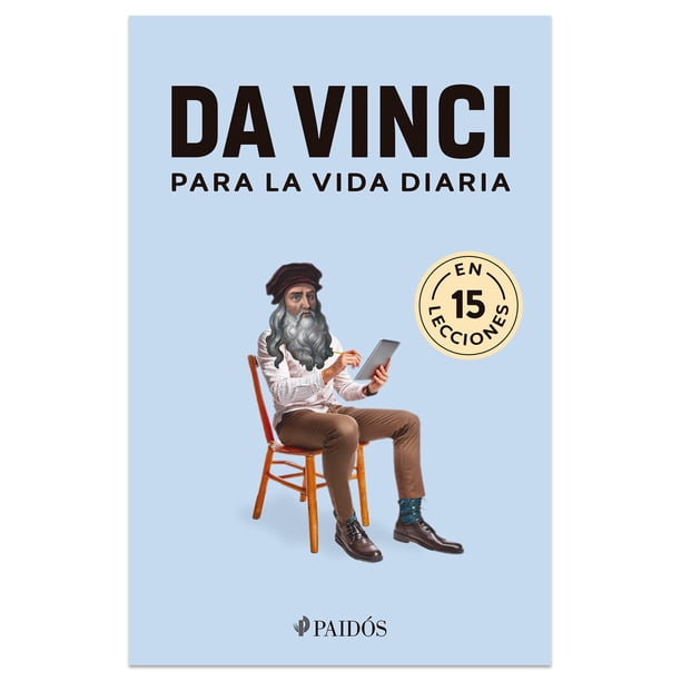 Da Vinci Para la Vida Diaria Ediciones Culturales Paidos Libro de bolsillo 1ra edicion