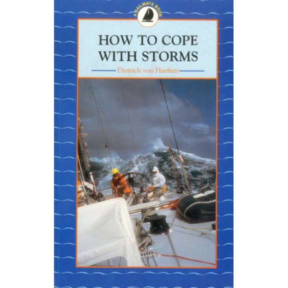Pre-Owned How to Cope with Storms (Paperback) 1574090321 9781574090321