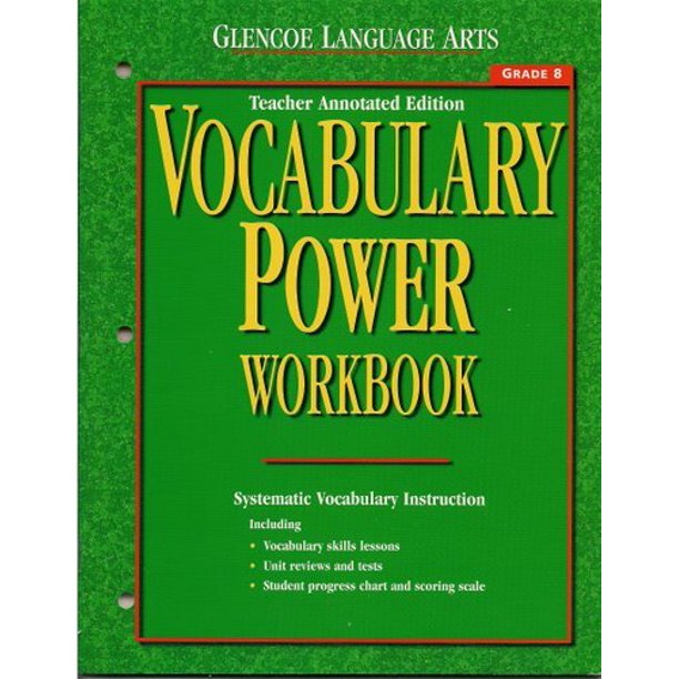 Glencoe Language Arts Vocabulary Power Workbook, Grade 8, Teacher