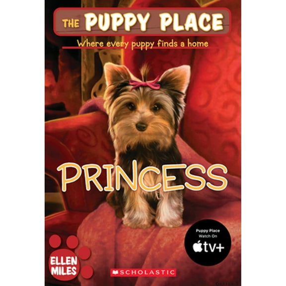 Pre-Owned The Puppy Place #12: Princess (Paperback) 0545034582 9780545034586
