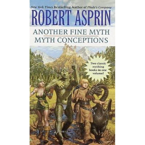 Pre-Owned Another Fine Myth/Myth Conceptions 2-in1 (Myth 2-in-1) (Mass Market Paperback) 044100931X 9780441009312
