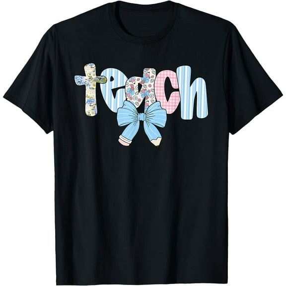 Coquette Bow Teach Teacher Happy First Day Back To School T-Shirt,Black