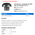 thumbnail image 2 of Fuel Tank Cap - Compatible with 2005 - 2007 Ford Freestyle 3.0L V6 2006, 2 of 2