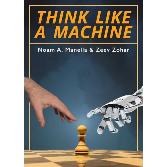 Think Like a Machine, (Paperback)