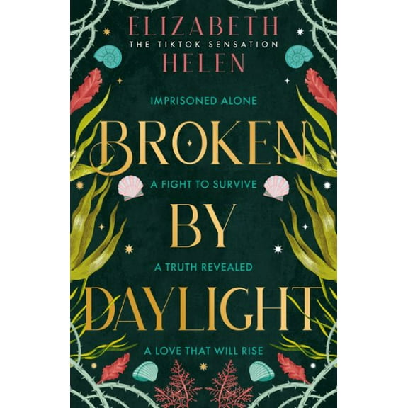 Elizabeth Helen Broken by Daylight (Hardcover) Beasts of the Briar