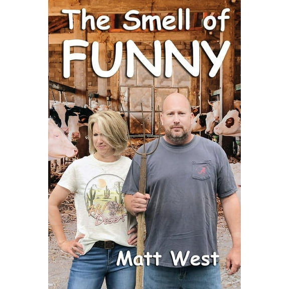 The Smell of Funny (Paperback)