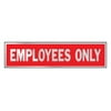 Hy-Ko Princess English Red Informational Sign 2 in. H X 8 in. W