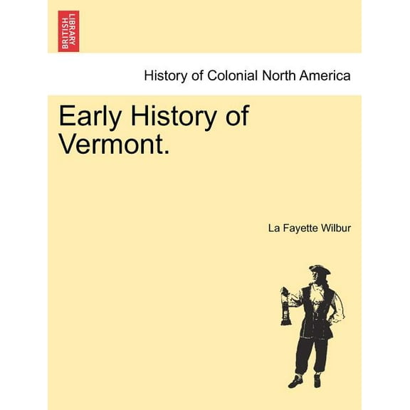 Early History of Vermont.