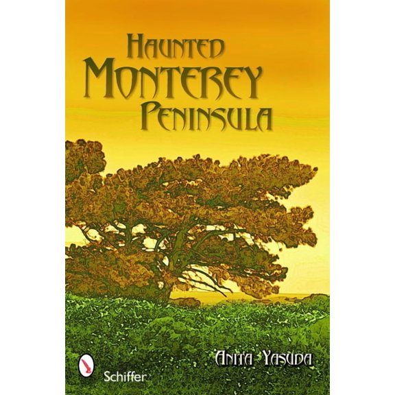 Haunted Monterey Peninsula (Paperback)