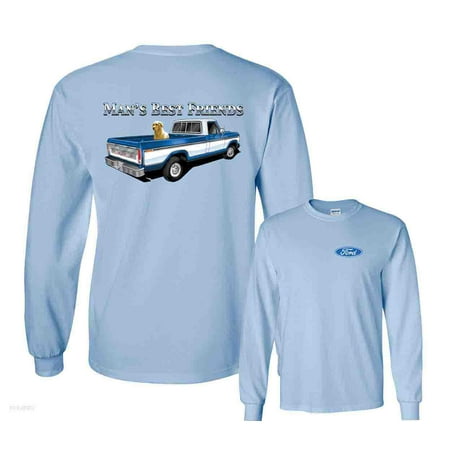 Man's Best Friend Ford Truck Long Sleeve T-Shirt (Long Distance Best Friend Shirts)