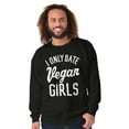 thumbnail image 4 of Date Vegan Girls Funny Vegetarian Gym Men's Big & Tall Crewneck Sweatshirt Brisco Brands 2X, 4 of 5