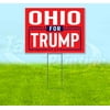 Ohio For Trump Flag (18" x 24") Yard Sign, Includes Metal Step Stake