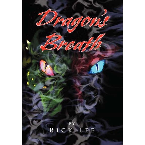 Dragon's Breath, (Hardcover)