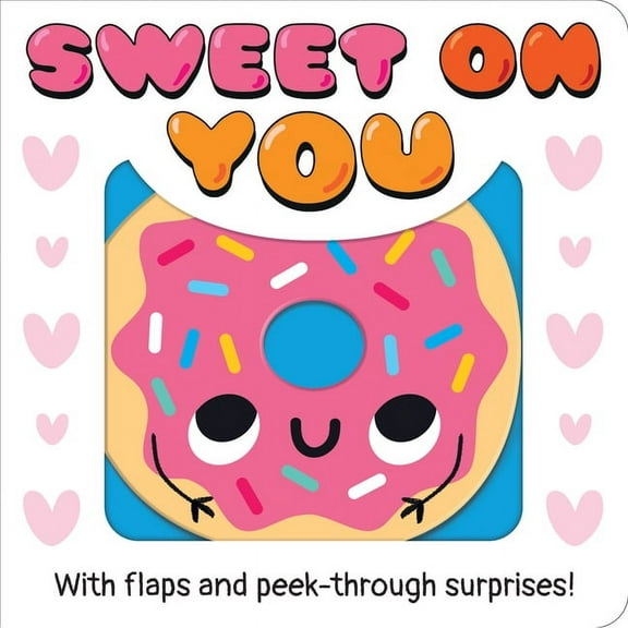 Sweet on You (Board Book)