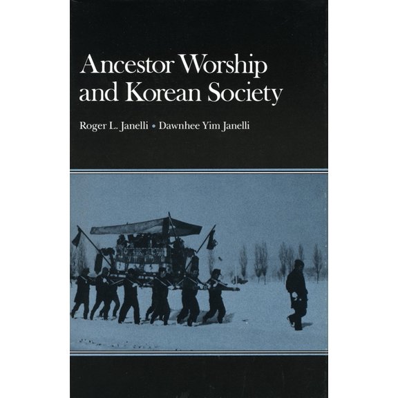 Ancestor Worship and Korean Society, (Hardcover)