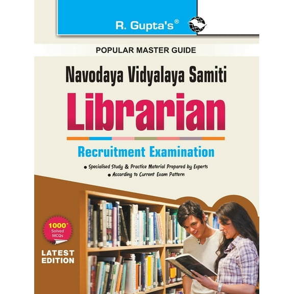Navodaya Vidyalaya: Librarian (Subject Knowledge) Recruitment Exam Guide, (Paperback)