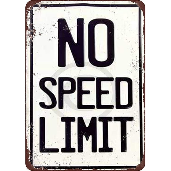 Tin Sign No Speed Limit Vintage Reproduction Metal Sign 8x12 Inches