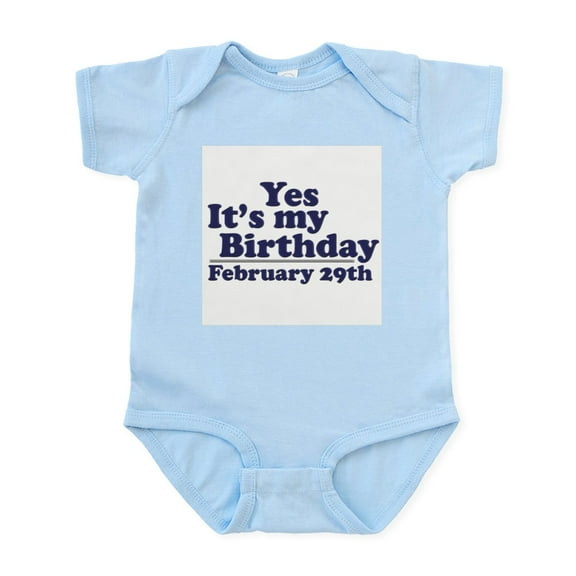 CafePress - February 29Th Birthday Infant Bodysuit - Baby Light Bodysuit, Size Newborn - 24 Months