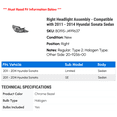 thumbnail image 2 of Right Headlight Assembly - Compatible with 2011 - 2014 Hyundai Sonata Sedan 2012 2013, 2 of 2