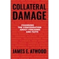 thumbnail image 2 of Dommages Collatéraux : Changer la Conversation sur les Armes à Feu et la Foi, 2 of 3